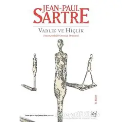 Varlık ve Hiçlik - Jean Paul Sartre - İthaki Yayınları