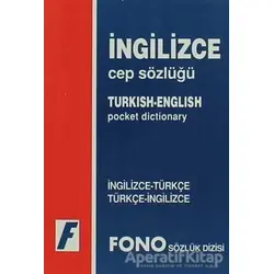 İngilizce / Türkçe - Türkçe / İngilizce Cep Sözlüğü - Kolektif - Fono Yayınları