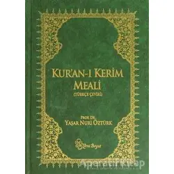 Kuran-ı Kerim Meali (Hafız Boy) - Yaşar Nuri Öztürk - Yeni Boyut Yayınları