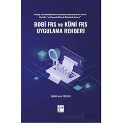 Bobi FRS ve Kümi FRS Uygulama Rehberi - Mete Yiğitler - Gazi Kitabevi