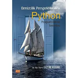 Denizcilik Perspektifinden Python Program Dilinin Temelleri - Gizem Kodak - Nobel Bilimsel Eserler