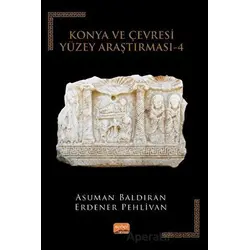 Konya ve Çevresi Yüzey Araştırması 4 - Hadim - Asuman Baldıran - Nobel Bilimsel Eserler