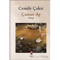 Çamur Ay - Cemile Çakır - Klaros Yayınları