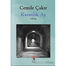 Karanlık Ay - Cemile Çakır - Klaros Yayınları
