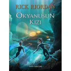 Okyanusun Kızı - Rick Riordan - Doğan Çocuk