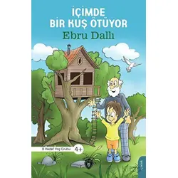 İçimde Bir Kuş Ötüyor - Ebru Dallı. - Dorlion Yayınları