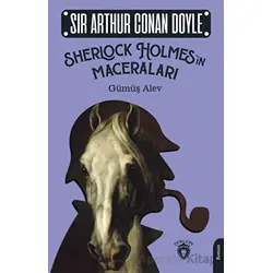 Sherlock Holmes’in Maceraları - Sir Arthur Conan Doyle - Dorlion Yayınları