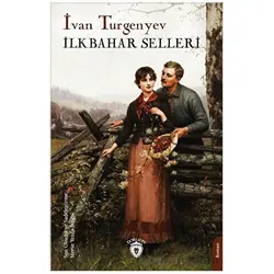 İlkbahar Selleri - İvan Turgenyev - Dorlion Yayınları