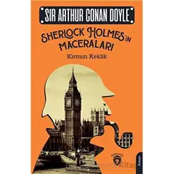 Sherlock Holmesin Maceraları - Kırmızı Keklik - Sir Arthur Conan Doyle - Dorlion Yayınları