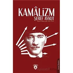 Kamalizm - Şeref Aykut - Dorlion Yayınları