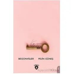 Begonviller - Pelin Güneş - Dorlion Yayınları