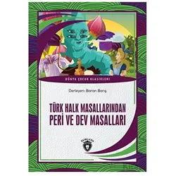 Türk Halk Masallarından Peri ve Dev Masalları - Kolektif - Dorlion Yayınları