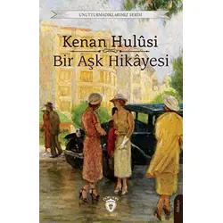 Bir Aşk Hikayesi - Kenan Hulusi - Dorlion Yayınları