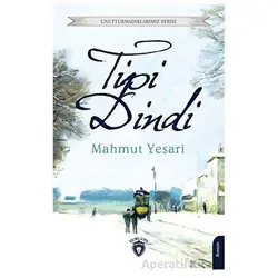 Tipi Dindi - Mahmut Yesari - Dorlion Yayınları