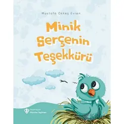 Minik Serçenin Teşekkürü - Mustafa Ökkeş Evren - Türkiye Diyanet Vakfı Yayınları
