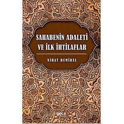 Sahabenin Adaleti ve İlk İhtilaflar - Nihat Demirel - Gece Kitaplığı