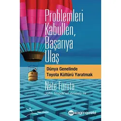 Problemleri Kabullen, Başarıya Ulaş - Nate Furuta - Optimist Kitap