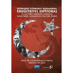 Ekonomik İstihbarat Kapsamında Endüstriyel Espiyonaj