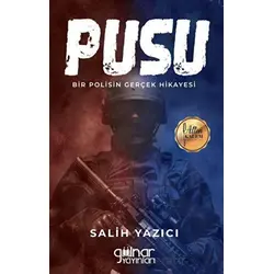 Pusu 1 - Salih Yazıcı - Gülnar Yayınları