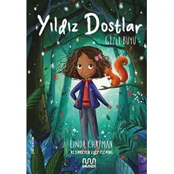 Yıldız Dostlar: Gizli Büyü - Linda Chapman - Mundi