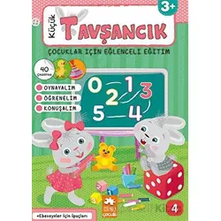 Küçük Tavşancık - Çocuklar İçin Eğlenceli Eğitim No:4 - Bahar Çetiner - Eksik Parça Yayınları