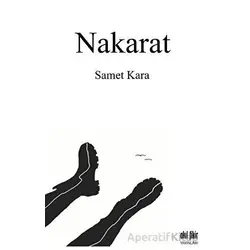 Nakarat - Samet Kara - Akıl Fikir Yayınları