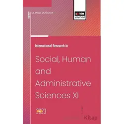 International Research in Social, Human and Administrative Sciences XI