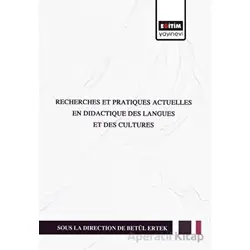 Recherches Et Pratıques Actuelles En Dıdactıque Des Langues