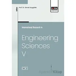 International Research in Engineering Sciences V - Kolektif - Eğitim Yayınevi - Bilimsel Eserler