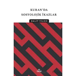 Kuranda Sosyolojik İkazlar - Halit Yıldız - Ravza Yayınları