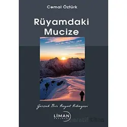 Rüyamdaki Mucize - Cemal Öztürk - Liman Yayınevi