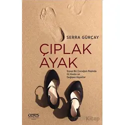 Çıplak Ayak - Serra Gürçay - Ceres Yayınları