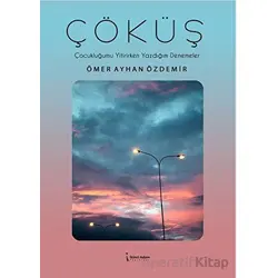 Çöküş - Ömer Ayhan Özdemir - İkinci Adam Yayınları