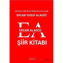Ercan Alagöz Şiirleri - Ercan Yusuf Alagöz - İkinci Adam Yayınları