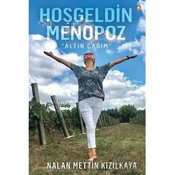 Hoşgeldin Menopoz - Nalan Mettin Kızılkaya - Cinius Yayınları