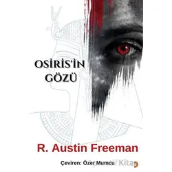 Osiris’in Gözü - R. Austin Freeman - Cinius Yayınları