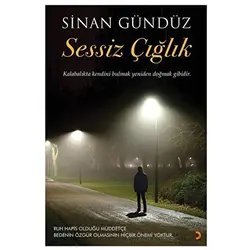 Sessiz Çığlık - Sinan Gündüz - Cinius Yayınları
