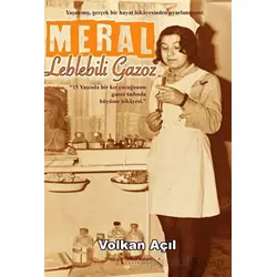 Meral Leblebili Gazoz - VOLKAN AÇIL - İkinci Adam Yayınları