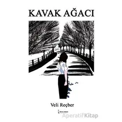 Kavak Ağacı - Veli Reçber - İkinci Adam Yayınları