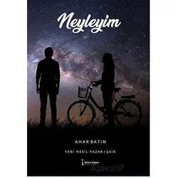 Neyleyim - Ahar Batın - İkinci Adam Yayınları