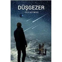 Düşgezer - Celil Altıntaş - İkinci Adam Yayınları