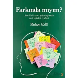 Farkında Mıyım? - Didem Telli - Cinius Yayınları