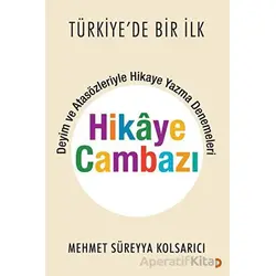 Hikaye Cambazı - Mehmet Süreyya Kolsarıcı - Cinius Yayınları