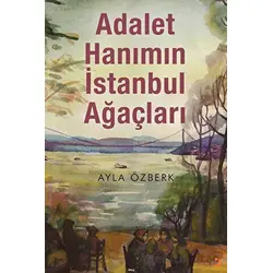 Adalet Hanımın İstanbul Ağaçları - Ayla Özberk - Cinius Yayınları