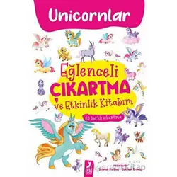 Eğlenceli Çıkartma ve Etkinlik Kitabım - Unicornlar - Kolektif - Ren Çocuk