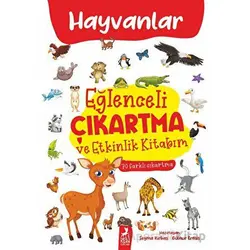 Eğlenceli Çıkartma ve Etkinlik Kitabım - Hayvanlar - Kolektif - Ren Çocuk