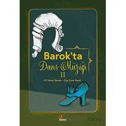 Barokta Dans Müziği 2 - Oya Çınar Kanık - Kriter Yayınları