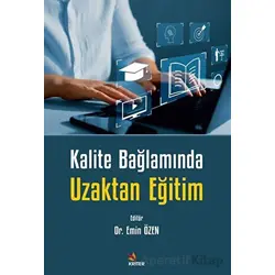 Kalite Bağlamında Uzaktan Eğitim - Emin Özen - Kriter Yayınları