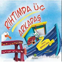 Rıhtımda Üç Arkadaş - Şebnem Ünal - Platanus Publishing