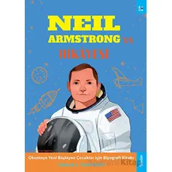 Neil Armstrongun Hikayesi - Sarah L. Thomson - Sola Kidz